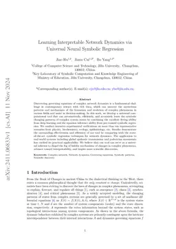 Learning Interpretable Network Dynamics via Universal Neural Symbolic
  Regression