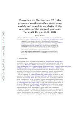 Correction to: Multivariate CARMA processes, continuous-time state space
  models and complete regularity of the innovations of the sampled processes,
  Bernoulli 18, pp. 46-63, 2012