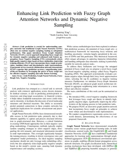 Enhancing Link Prediction with Fuzzy Graph Attention Networks and Dynamic Negative Sampling