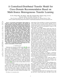 A Centralized-Distributed Transfer Model for Cross-Domain Recommendation
  Based on Multi-Source Heterogeneous Transfer Learning