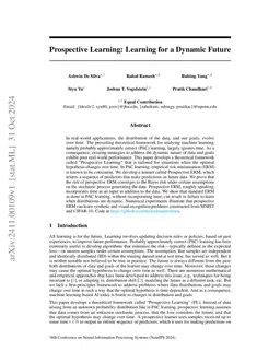Prospective Learning: Learning for a Dynamic Future