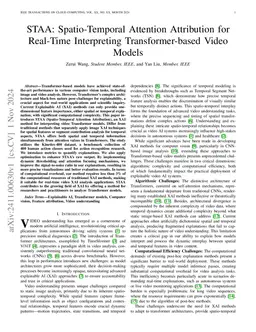 STAA: Spatio-Temporal Attention Attribution for Real-Time Interpreting
  Transformer-based Video Models