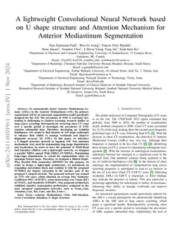 A lightweight Convolutional Neural Network based on U shape structure
  and Attention Mechanism for Anterior Mediastinum Segmentation