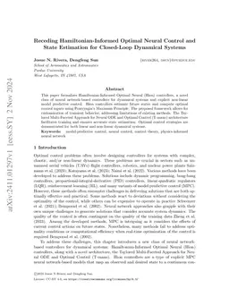 Receding Hamiltonian-Informed Optimal Neural Control and State Estimation for Closed-Loop Dynamical Systems