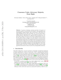 Consensus Under Adversary Majority Done Right
