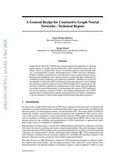 A General Recipe for Contractive Graph Neural Networks -- Technical
  Report