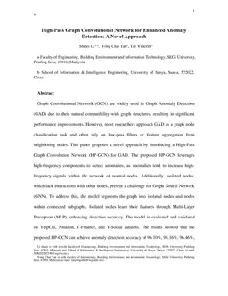 High-Pass Graph Convolutional Network for Enhanced Anomaly Detection: A
  Novel Approach