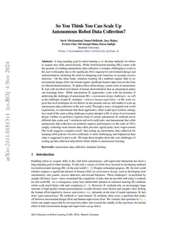 So You Think You Can Scale Up Autonomous Robot Data Collection?