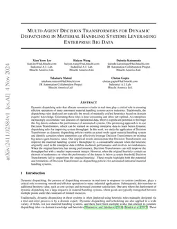 Multi-Agent Decision Transformers for Dynamic Dispatching in Material
  Handling Systems Leveraging Enterprise Big Data