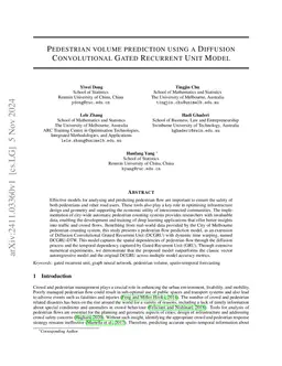 Pedestrian Volume Prediction Using a Diffusion Convolutional Gated
  Recurrent Unit Model