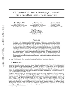 Evaluating Eye Tracking Signal Quality with Real-time Gaze Interaction
  Simulation