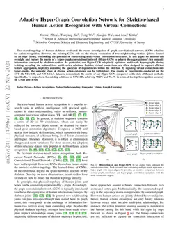 Adaptive Hyper-Graph Convolution Network for Skeleton-based Human Action Recognition with Virtual Connections