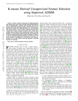 K-means Derived Unsupervised Feature Selection using Improved ADMM