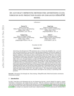 An accuracy improving method for advertising click through rate
  prediction based on enhanced xDeepFM model