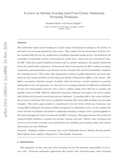 A review on Machine Learning based User-Centric Multimedia Streaming
  Techniques