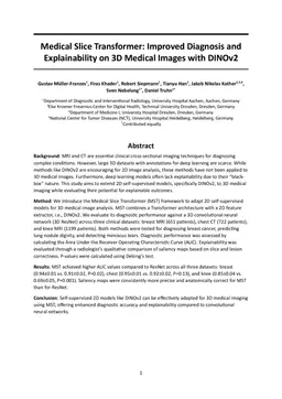 Medical Slice Transformer: Improved Diagnosis and Explainability on 3D
  Medical Images with DINOv2