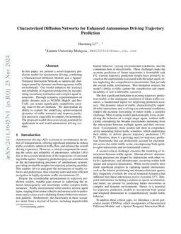 Characterized Diffusion Networks for Enhanced Autonomous Driving
  Trajectory Prediction