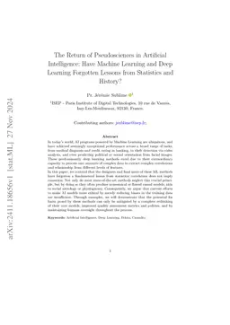 The Return of Pseudosciences in Artificial Intelligence: Have Machine
  Learning and Deep Learning Forgotten Lessons from Statistics and History?