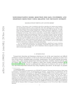 Noncommutative Model Selection for Data Clustering and Dimension
  Reduction Using Relative von Neumann Entropy