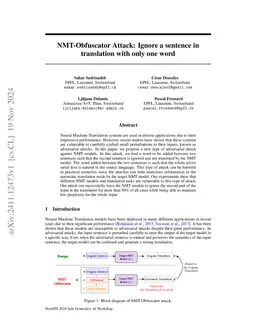 NMT-Obfuscator Attack: Ignore a sentence in translation with only one
  word