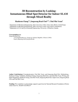 3D Reconstruction by Looking: Instantaneous Blind Spot Detector for
  Indoor SLAM through Mixed Reality