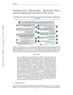 Towards Full Delegation: Designing Ideal Agentic Behaviors for Travel
  Planning