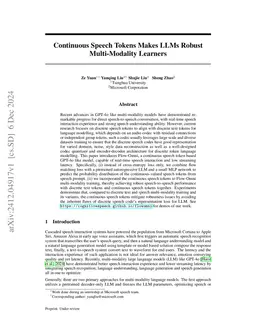 Continuous Speech Tokens Makes LLMs Robust Multi-Modality Learners