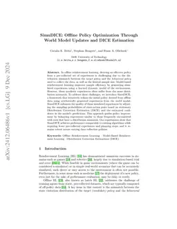 SimuDICE: Offline Policy Optimization Through World Model Updates and
  DICE Estimation