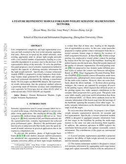 A feature refinement module for light-weight semantic segmentation
  network