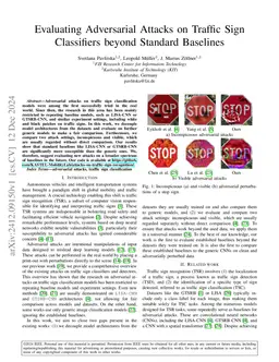 Evaluating Adversarial Attacks on Traffic Sign Classifiers beyond
  Standard Baselines