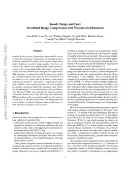 Good, Cheap, and Fast: Overfitted Image Compression with Wasserstein Distortion