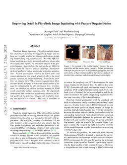 Improving Detail in Pluralistic Image Inpainting with Feature
  Dequantization
