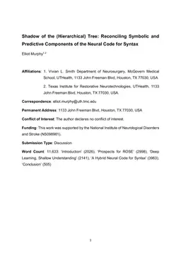Shadow of the (Hierarchical) Tree: Reconciling Symbolic and Predictive
  Components of the Neural Code for Syntax