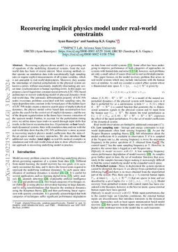 Recovering implicit physics model under real-world constraints