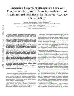 Enhancing Fingerprint Recognition Systems: Comparative Analysis of
  Biometric Authentication Algorithms and Techniques for Improved Accuracy and
  Reliability