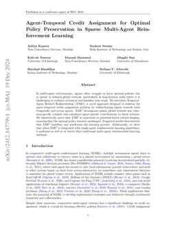 Agent-Temporal Credit Assignment for Optimal Policy Preservation in
  Sparse Multi-Agent Reinforcement Learning