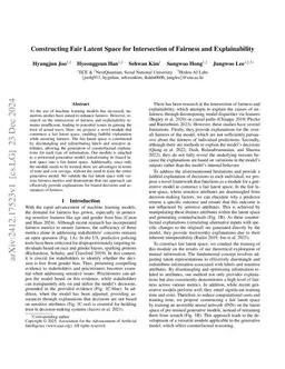 Constructing Fair Latent Space for Intersection of Fairness and Explainability