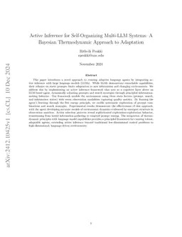 Active Inference for Self-Organizing Multi-LLM Systems: A Bayesian Thermodynamic Approach to Adaptation