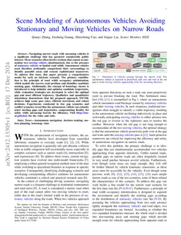 Scene Modeling of Autonomous Vehicles Avoiding Stationary and Moving
  Vehicles on Narrow Roads