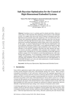 Safe Bayesian Optimization for the Control of High-Dimensional Embodied Systems