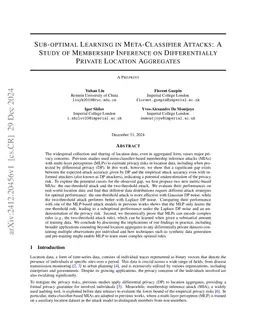 Sub-optimal Learning in Meta-Classifier Attacks: A Study of Membership Inference on Differentially Private Location Aggregates