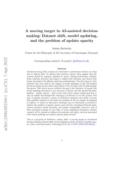 A moving target in AI-assisted decision-making: Dataset shift, model updating, and the problem of update opacity