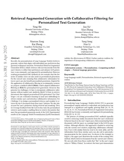 Retrieval Augmented Generation with Collaborative Filtering for Personalized Text Generation