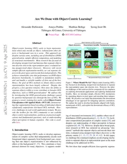 Are We Done with Object-Centric Learning?