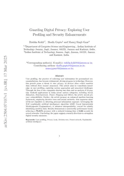 Guarding Digital Privacy: Exploring User Profiling and Security Enhancements