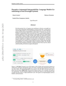 Deceptive Automated Interpretability: Language Models Coordinating to Fool Oversight Systems