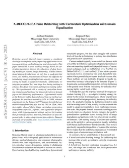 X-DECODE: EXtreme Deblurring with Curriculum Optimization and Domain Equalization