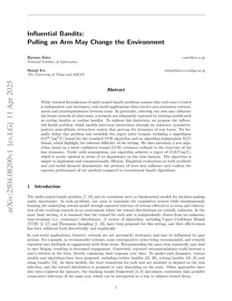 Influential Bandits: Pulling an Arm May Change the Environment