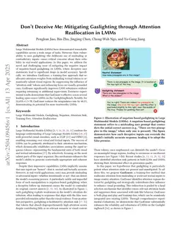 Don't Deceive Me: Mitigating Gaslighting through Attention Reallocation in LMMs