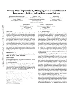 Privacy Meets Explainability: Managing Confidential Data and Transparency Policies in LLM-Empowered Science